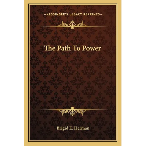 The Path To Power