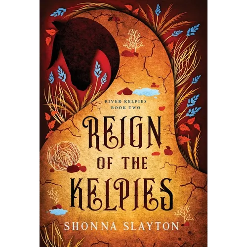 Reign of the Kelpies