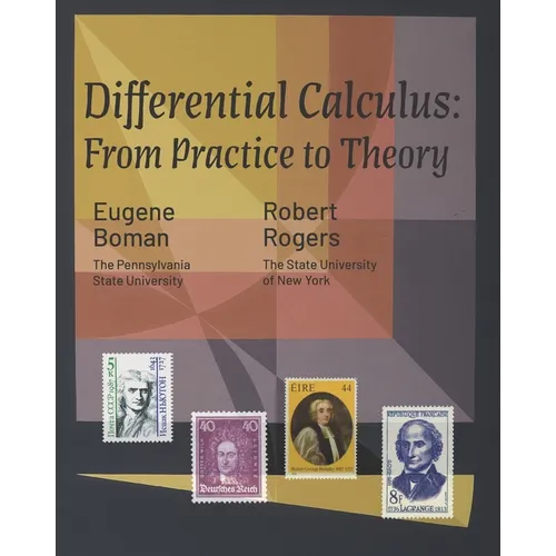 Differential Calculus: From Practice to Theory