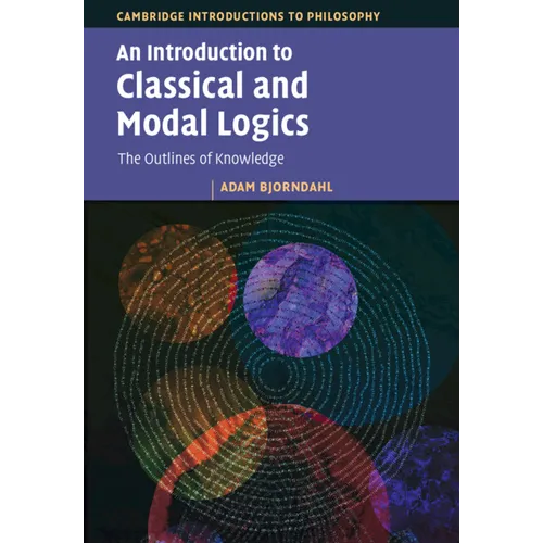 An Introduction to Classical and Modal Logics