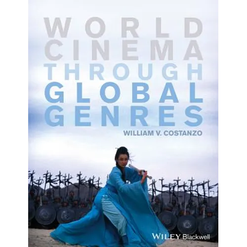 World Cinema Through Global Genres