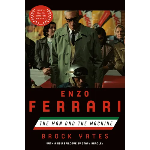 Enzo Ferrari (Movie Tie-In Edition): The Man and the Machine