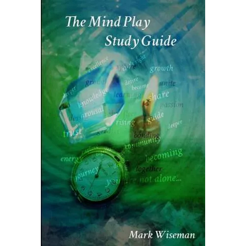 The Mind Play Study Guide