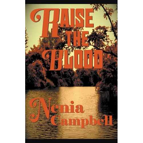 Raise the Blood