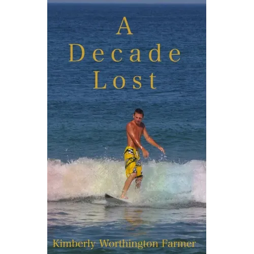 A Decade Lost
