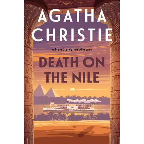 Death on the Nile: A Hercule Poirot Mystery: The Official Authorized Edition