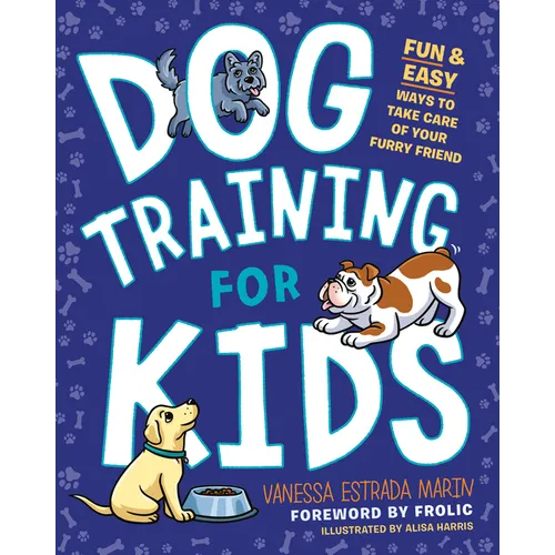 Dog Training for Kids: Fun and Easy Ways to Care for Your Furry Friend