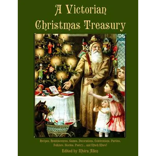 A Victorian Christmas Treasury