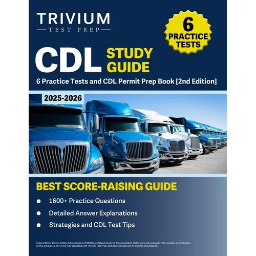 CDL Study Guide 2025-2026: 6 Practice Tests and CDL Permit Prep Book [2nd Edition]