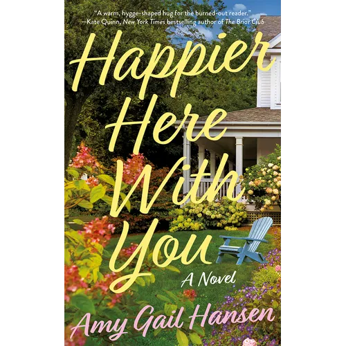 Happier Here with You