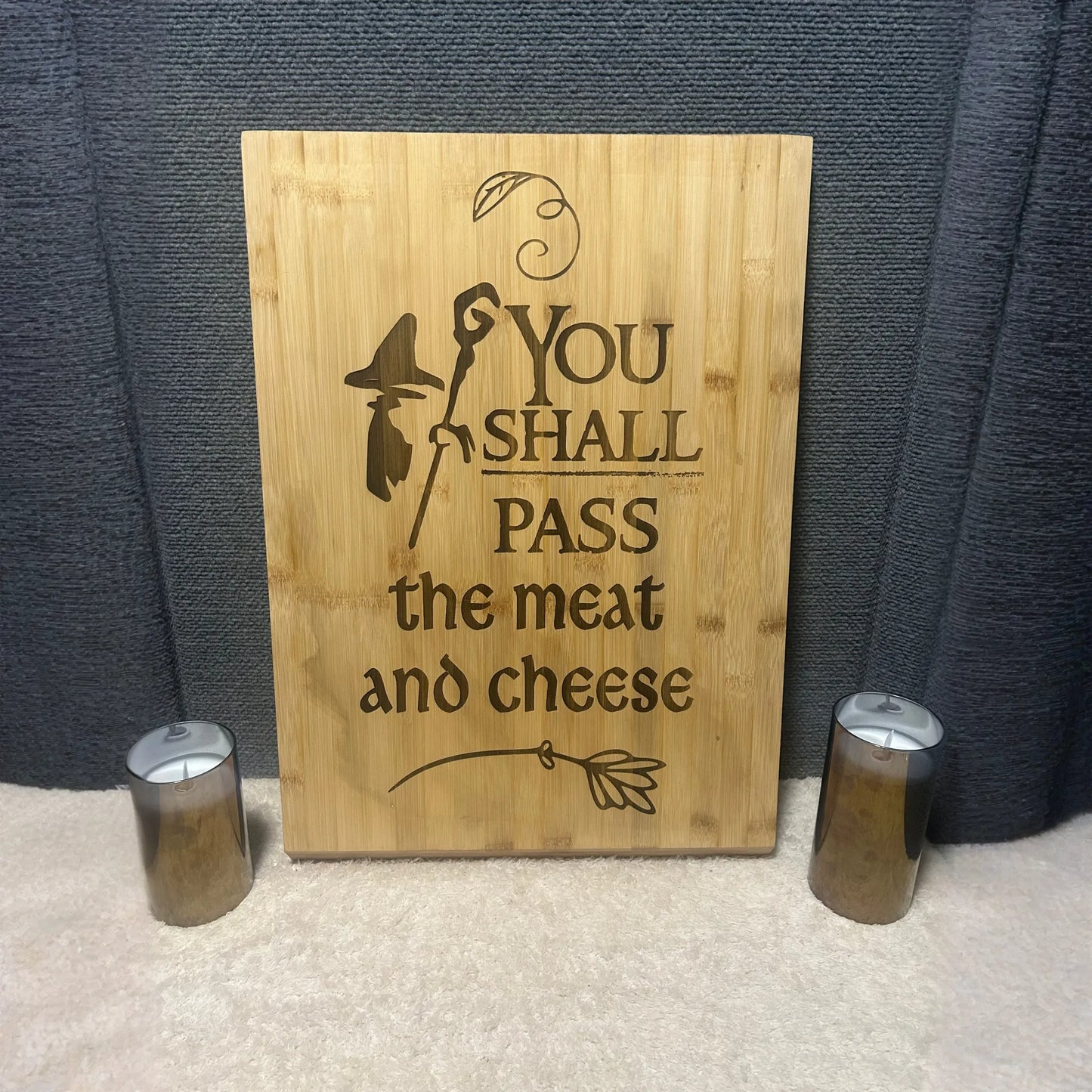 You SHALL Pass Bamboo 15x21