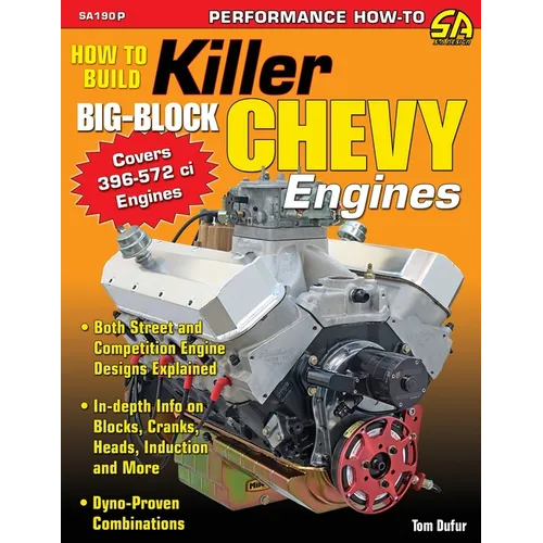 How to Build Killer Big-Block Chevy Engines