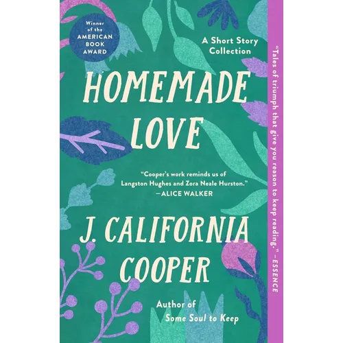 Homemade Love: A Short Story Collection