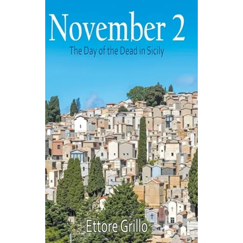 November 2: The Day of the Dead in Sicily