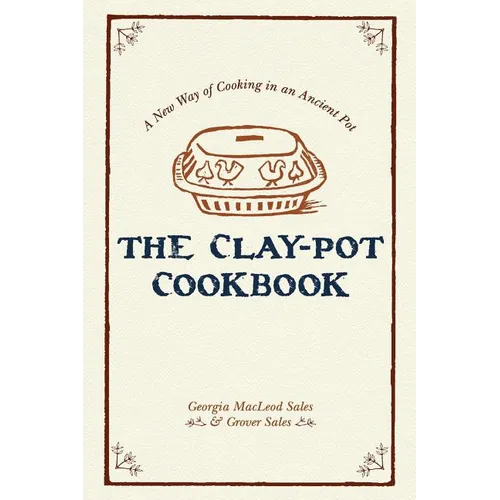The Clay-Pot Cookbook