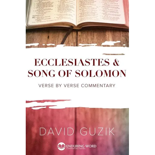 Ecclesiastes and Song of Solomon