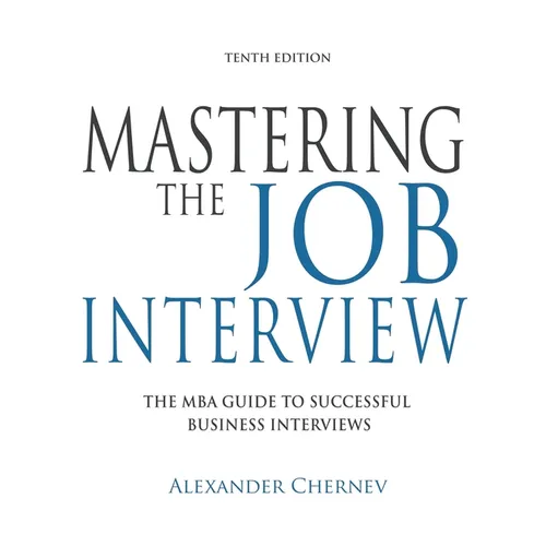 Mastering the Job Interview, 10th Edition