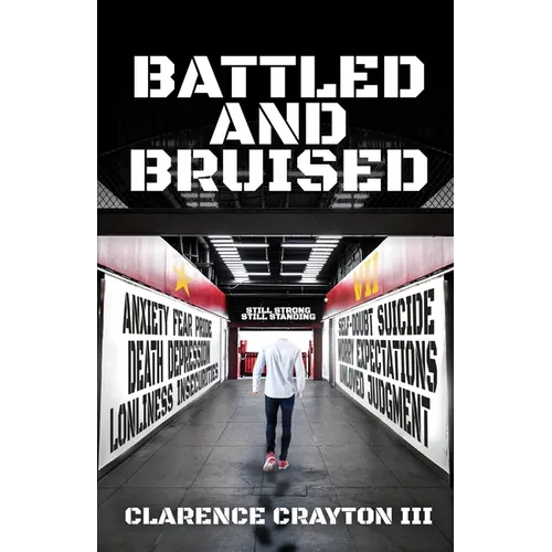 Battled and Bruised