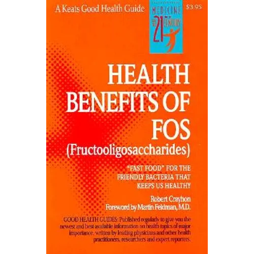 The Health Benefits of Fos