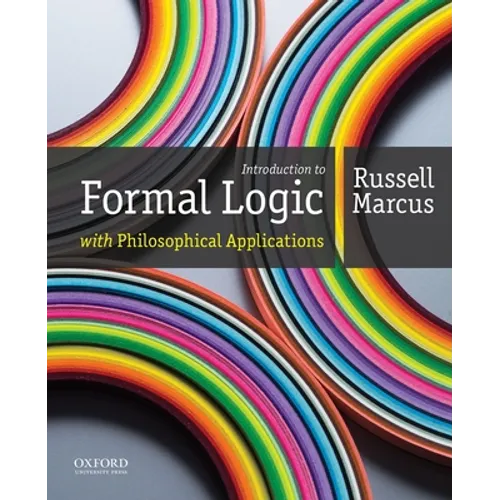 Introduction to Formal Logic with Philosophical Applications