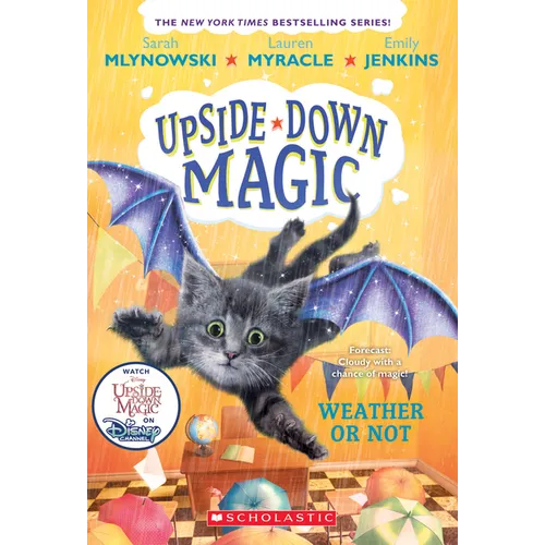 Weather or Not (Upside-Down Magic #5)