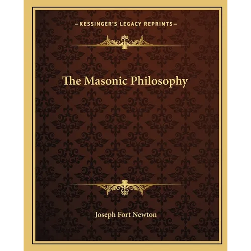 The Masonic Philosophy
