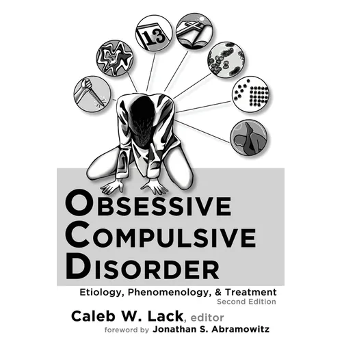 Obsessive-Compulsive Disorder: Etiology, Phenomenology, and Treatment (2nd Ed.)