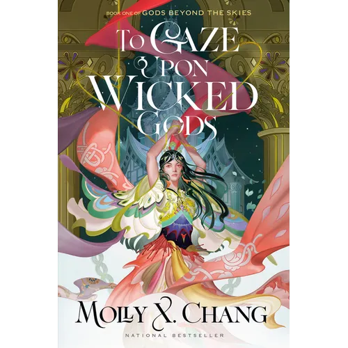 To Gaze Upon Wicked Gods