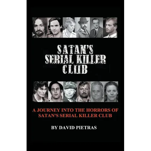 Satan's Serial Killer Club