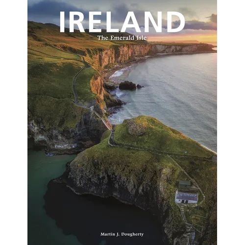 Ireland: The Emerald Isle