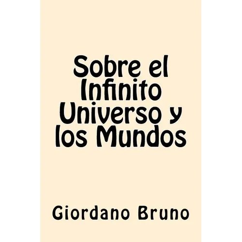 Sobre el Infinito Universo y los Mundos