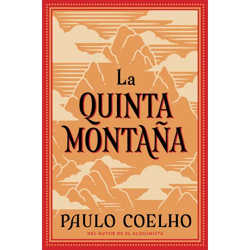 The Fifth Mountain \ La Quinta Montaña: La Quinta Montana