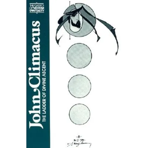John Climacus: The Ladder of Divine Ascent
