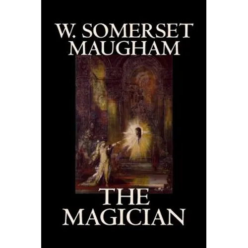 The Magician by W. Somerset Maugham, Horror, Classics, Literary
