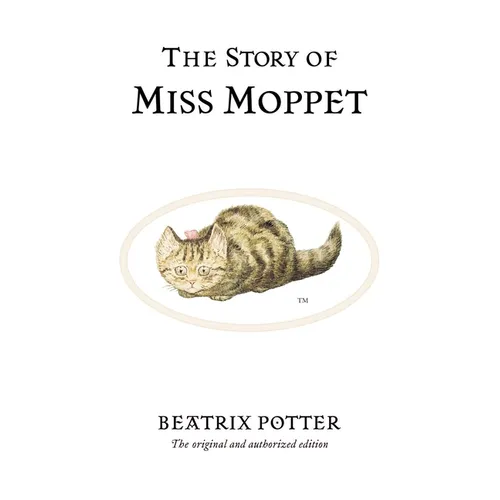 The Story of Miss Moppet