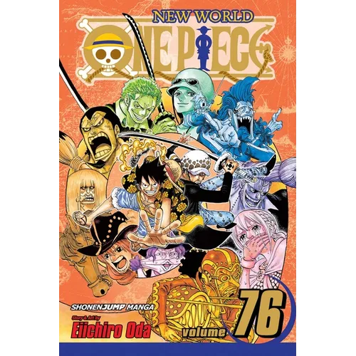 One Piece, Vol. 76: Just Keep Going