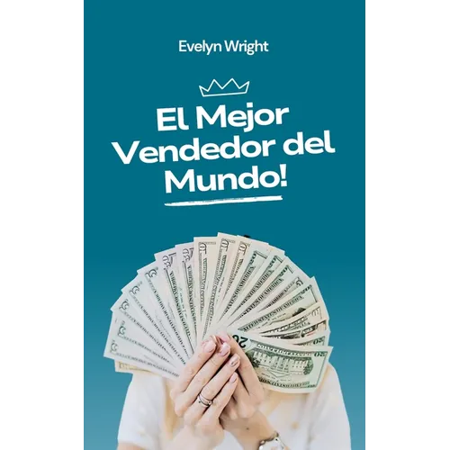 El Mejor Vendedor del Mundo!