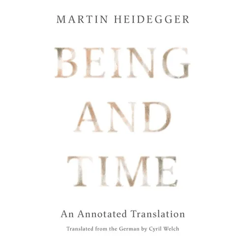 Being and Time: An Annotated Translation