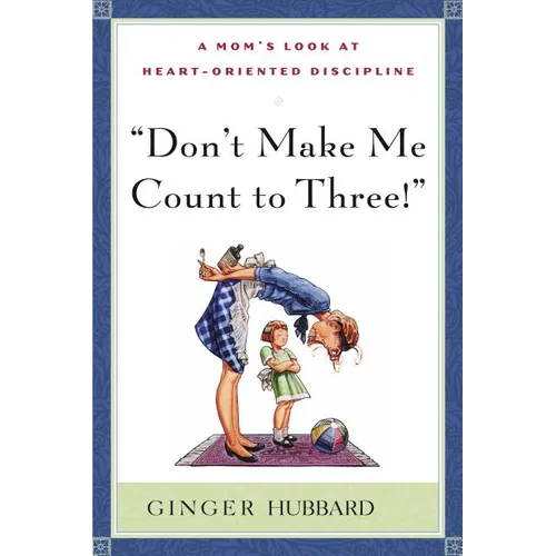 Don't Make Me Count to Three