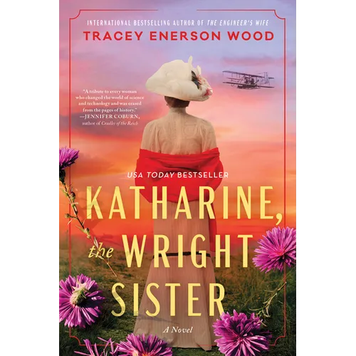 Katharine, the Wright Sister