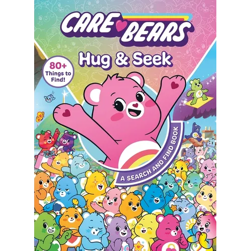 Care Bears: Hug & Seek: A Search and Find Book