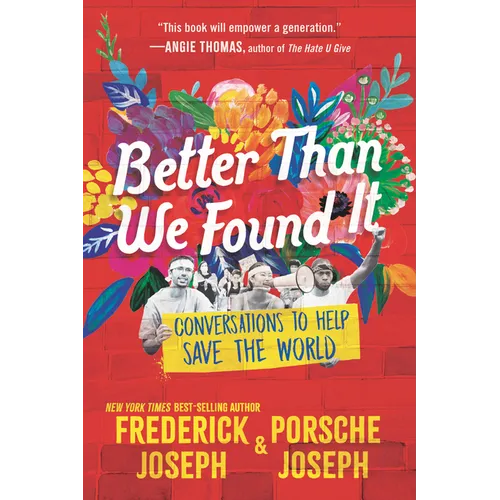 Better Than We Found It: Conversations to Help Save the World