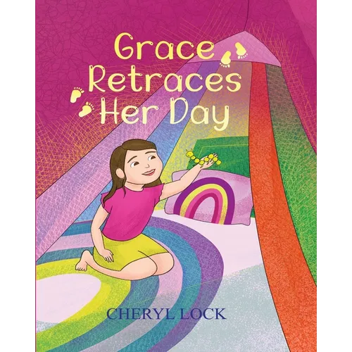 Grace Retraces Her Day