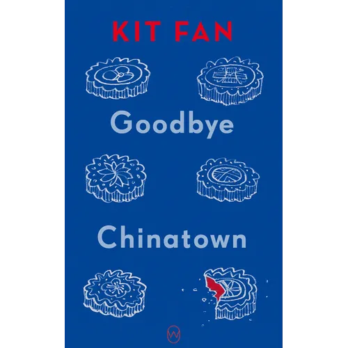 Goodbye Chinatown