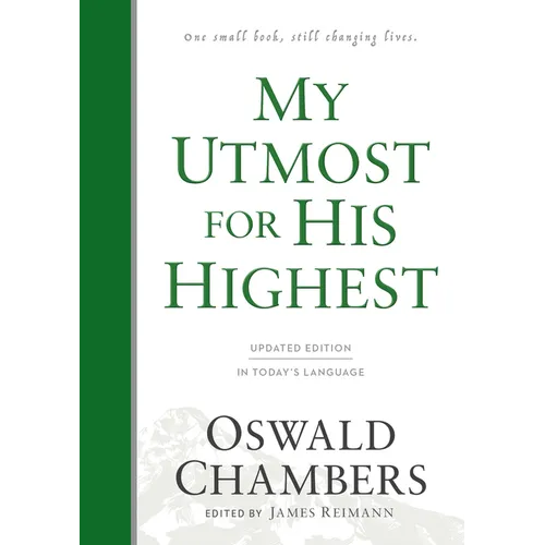 My Utmost for His Highest: Updated Language Hardcover (a Daily Devotional with 366 Bible-Based Readings)