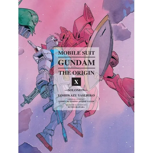 Mobile Suit Gundam: The Origin 10: Solomon