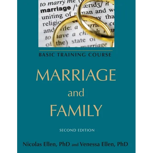 Marriage and Family: Basic Training Course