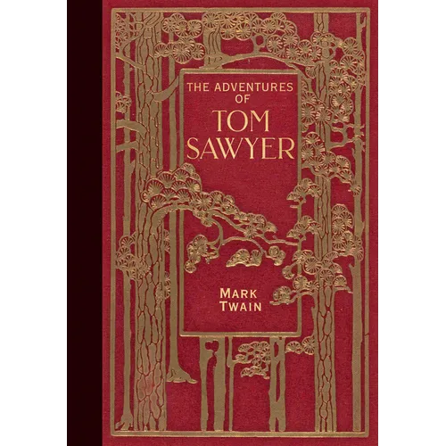 The Adventures of Tom Sawyer (Masterpiece Library Edition)