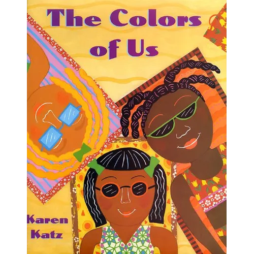 The Colors of Us