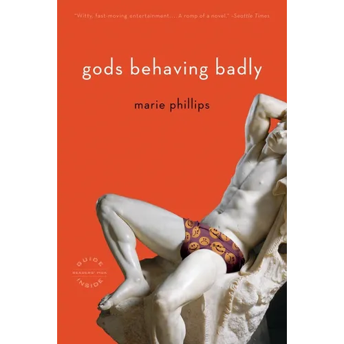 Gods Behaving Badly